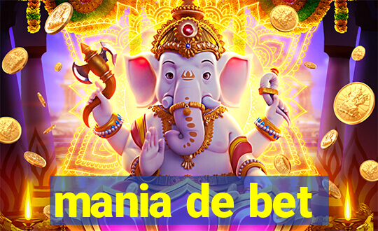 mania de bet